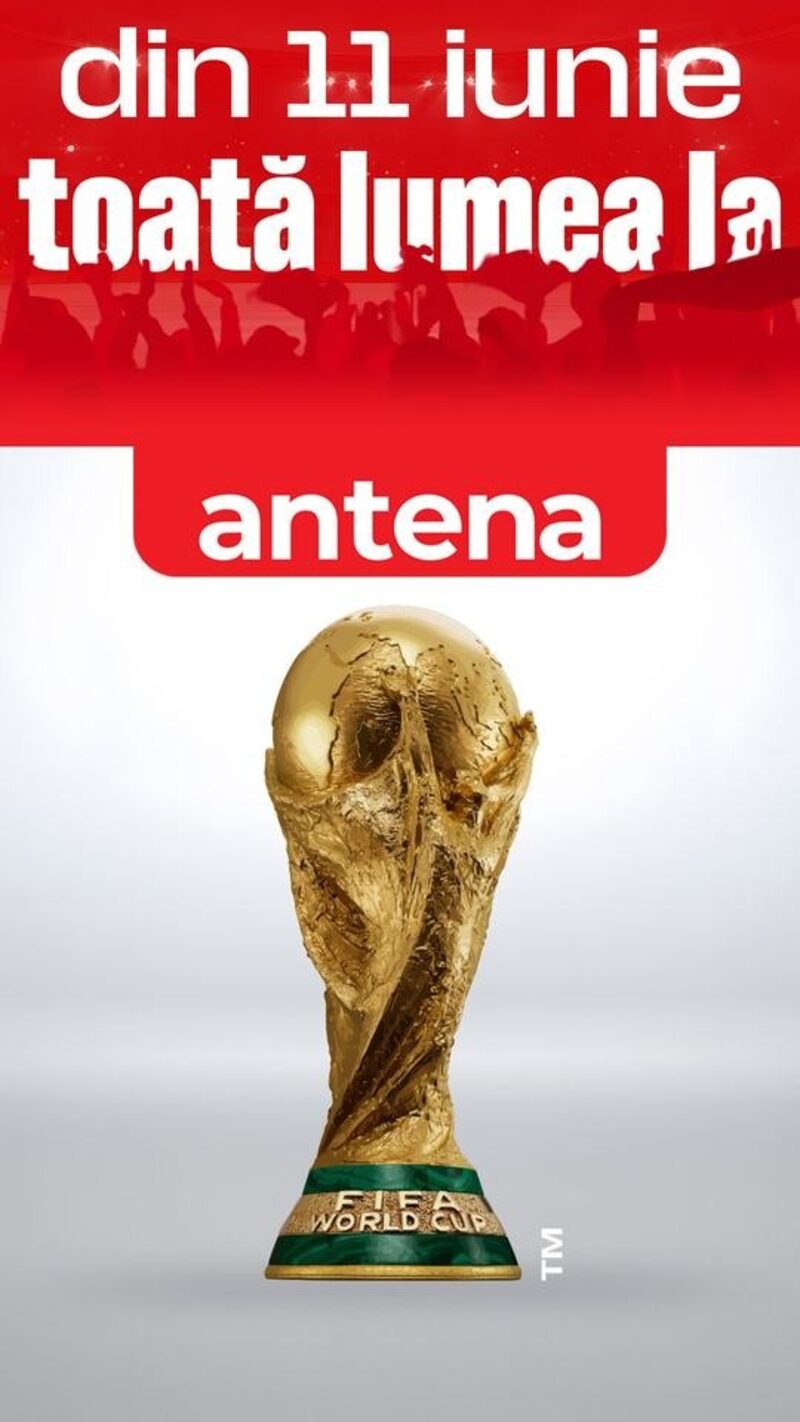 Antena transmite în exclusivitate FIFA World Cup 2026™ din 11 iunie