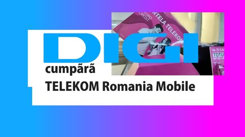 DIGI cumpără TELEKOM Romania Mobile – Un nou capitol în telecomunicațiile mobile românești