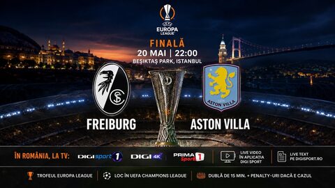 Finala UEFA Europa League (Freiburg vs Aston Villa) pe Digi Sport 1, Digi 4K și Prima Sport 1