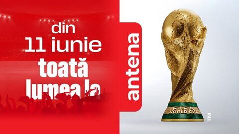 FIFA World Cup 2026 se vede exclusiv la Antena 1, AntenaPLAY și Antena 3 CNN